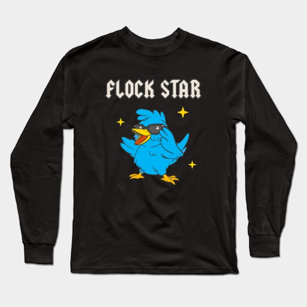 Flock Star Funny Bird Lover Ornithology Long Sleeve T-Shirt by Foxxy Merch